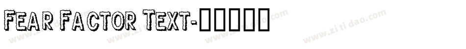 Fear Factor Text字体转换